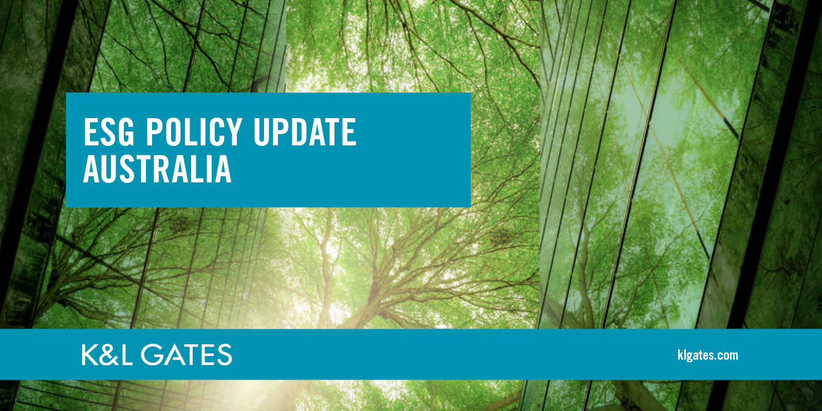 May 2024 ESG Policy Update—Australia HUB K&L Gates