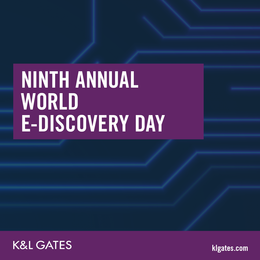 eDiscovery Exchange HUB K&L Gates